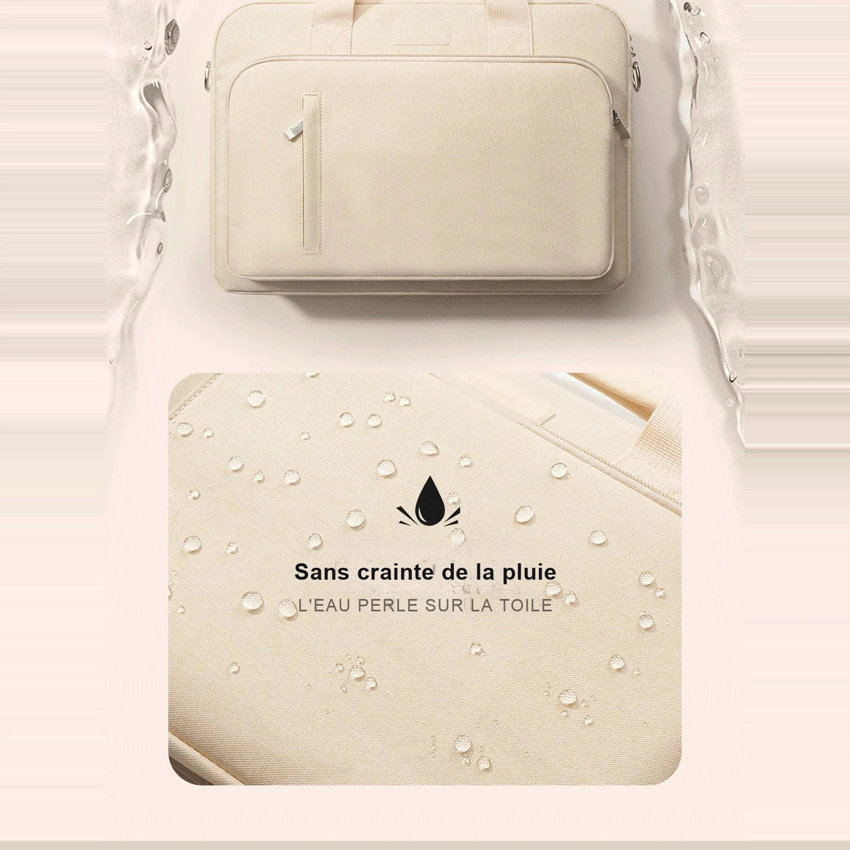 Housse d'ordinateur beige avec pochette carrée en toile perlée de gouttes d'eau, texte « Sans crainte de la pluie » et « L'eau perle sur la toile ».